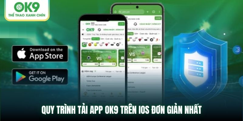 Quy Trình Tải App OK9